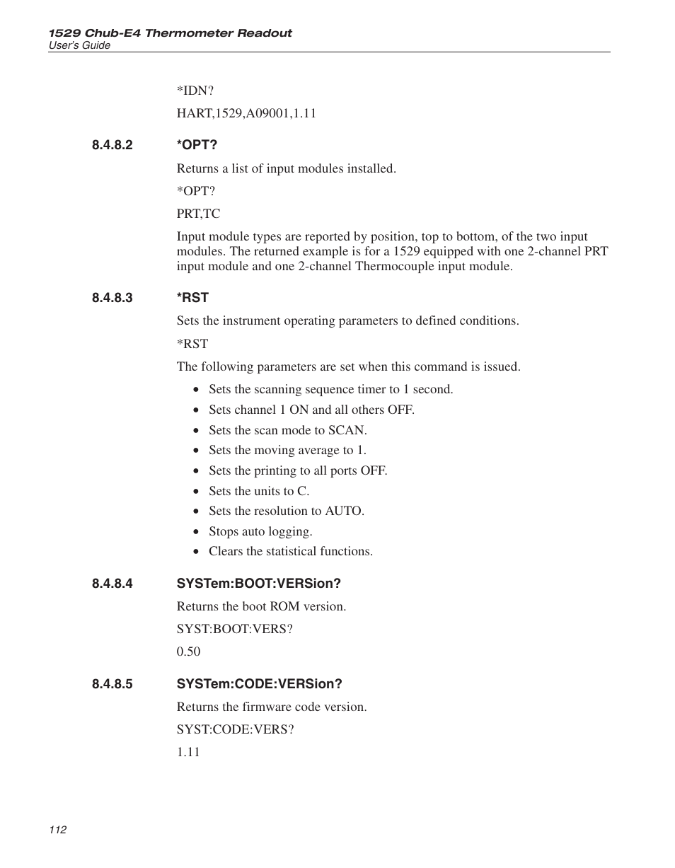 2 *opt? 112, 3 *rst 112, 4 system:boot:version? 112 | 5 system:code:version? 112, System:boot:version, System:code:version | Fluke 1529 Chub-E4 User Manual | Page 118 / 154