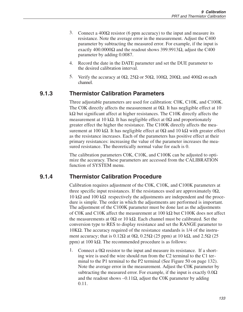 3 thermistor calibration parameters 133, 4 thermistor calibration procedure 133, Thermistor calibration parameters | Thermistor calibration procedure, 3 thermistor calibration parameters, 4 thermistor calibration procedure | Fluke 1529 Chub-E4 User Manual | Page 139 / 154