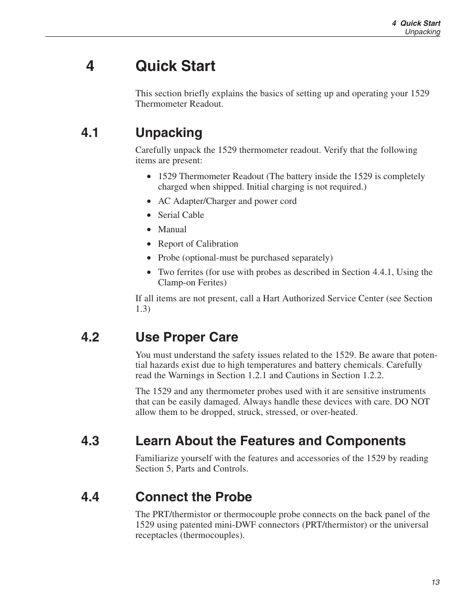 4 quick start 13, 1 unpacking 13, 2 use proper care 13 | 3 learn about the features and components 13, 4 connect the probe 13, Quick start, Unpacking, Use proper care, Learn about the features and components, Connect the probe | Fluke 1529 Chub-E4 User Manual | Page 21 / 154