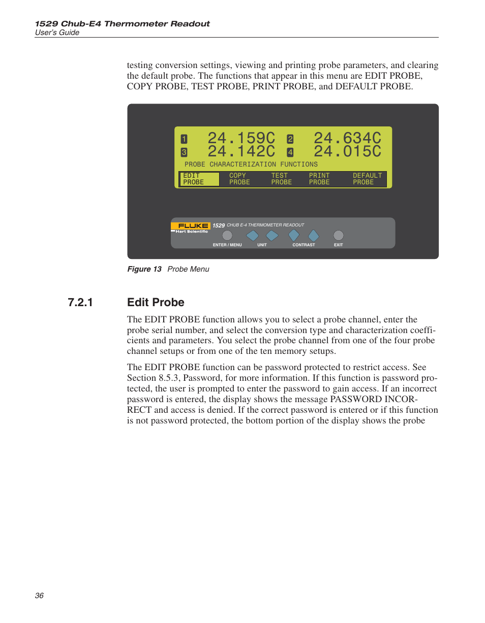 1 edit probe 36, Figure 13 probe menu 36, Edit probe 36 | Password 36, 44, 74, 76 - 77, Password incorrect 36, 44, 74, 76, 78, Edit probe, Figure 13, Probe menu, 159c, 142c | Fluke 1529 Chub-E4 User Manual | Page 42 / 154