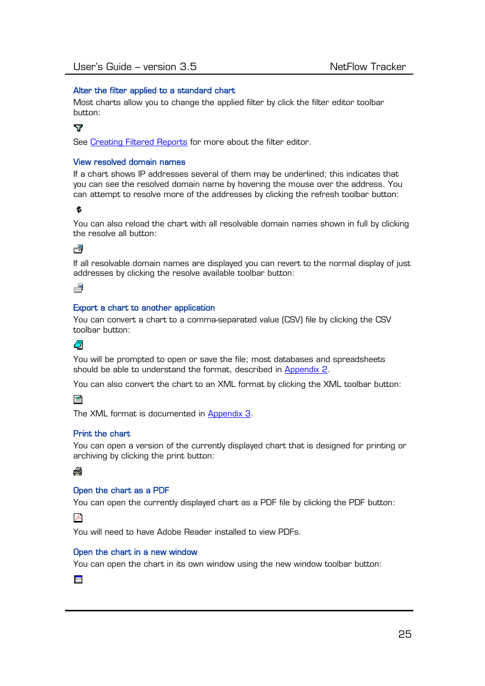 Alter the filter applied to a standard chart, View resolved domain names, Export a chart to another application | Print the chart, Open the chart as a pdf, Open the chart in a new window, User’s guide – version 3.5 netflow tracker 25 | Fluke Computer Accessories User Manual | Page 25 / 88