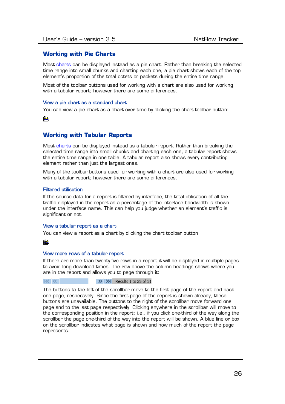 Working with pie charts, View a pie chart as a standard chart, Working with tabular reports | Filtered utilisation, View a tabular report as a chart, View more rows of a tabular report, Report templates | Fluke Computer Accessories User Manual | Page 26 / 88