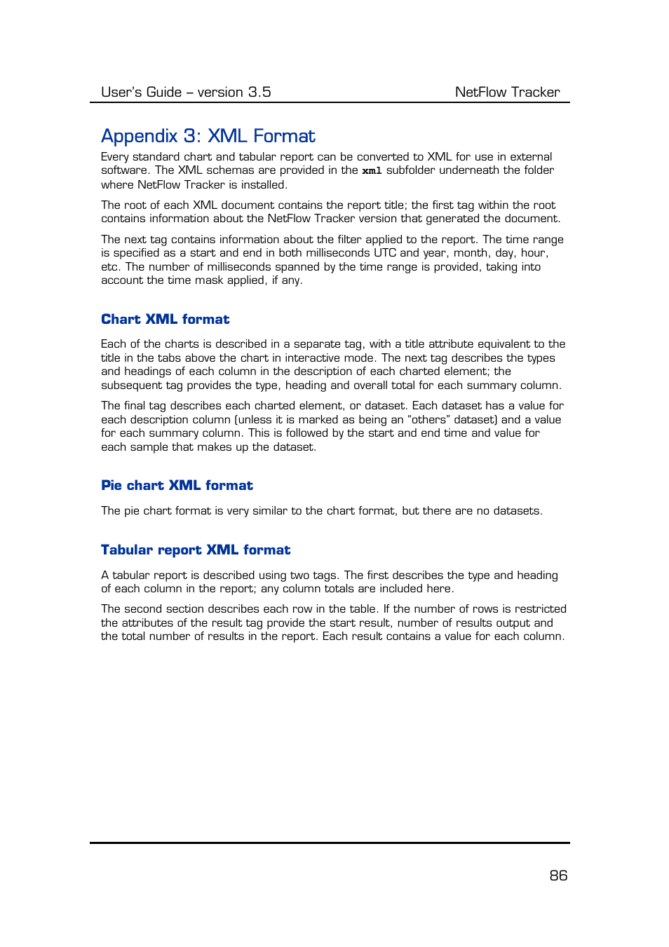 Appendix 3: xml format, Chart xml format, Pie chart xml format | Tabular report xml format, Appendix 3 | Fluke Computer Accessories User Manual | Page 86 / 88