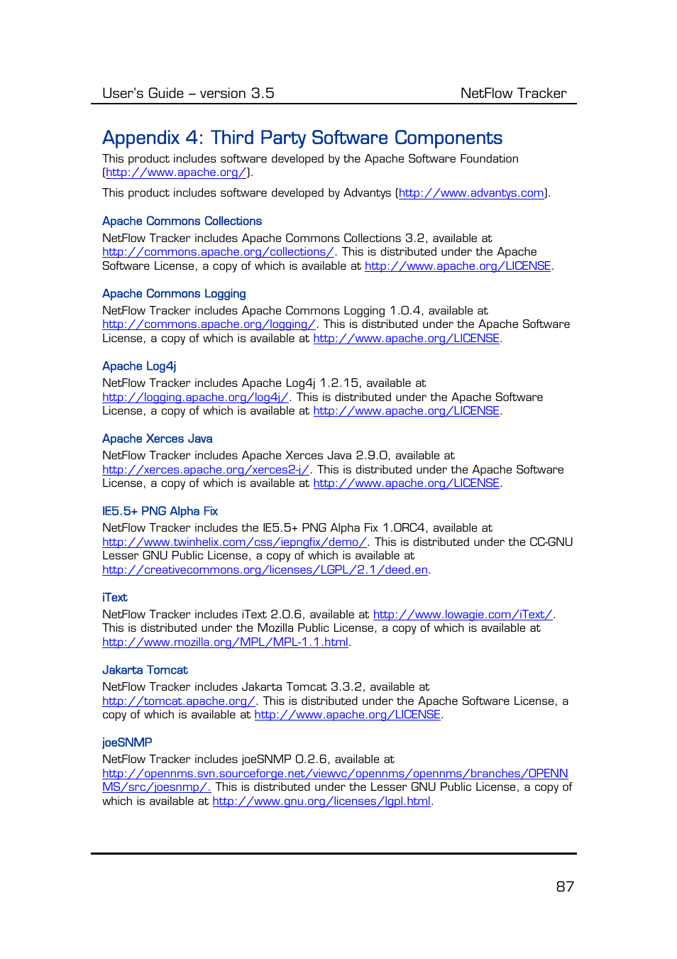 Appendix 4: third party software components, Apache commons collections, Apache commons logging | Apache log4j, Apache xerces java, Ie5.5+ png alpha fix, Itext, Jakarta tomcat, Joesnmp, User’s guide – version 3.5 netflow tracker 87 | Fluke Computer Accessories User Manual | Page 87 / 88
