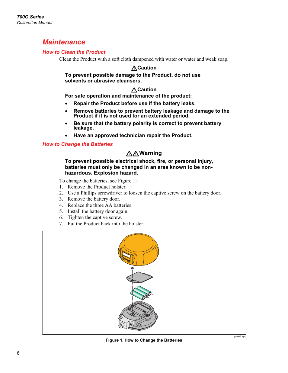 Maintenance, How to clean the product, How to change the batteries | Fluke 700G User Manual | Page 16 / 26