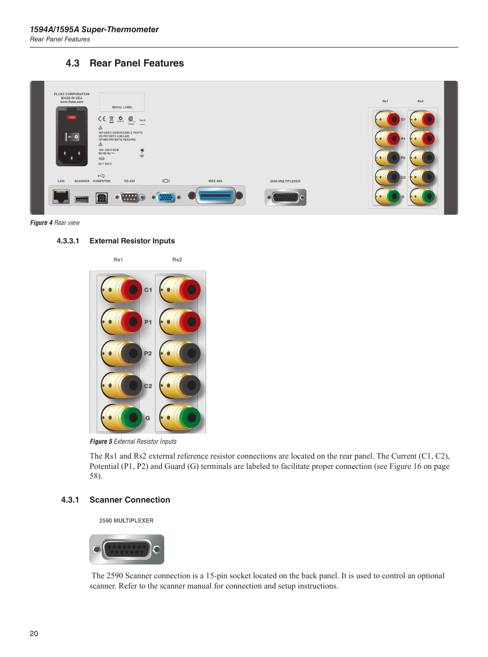 3 rear panel features, 1 external resistor inputs, 1 scanner connection | Figure 4 rear view, Figure 5 external resistor inputs, External resistor inputs | Fluke 1595A User Manual | Page 30 / 130