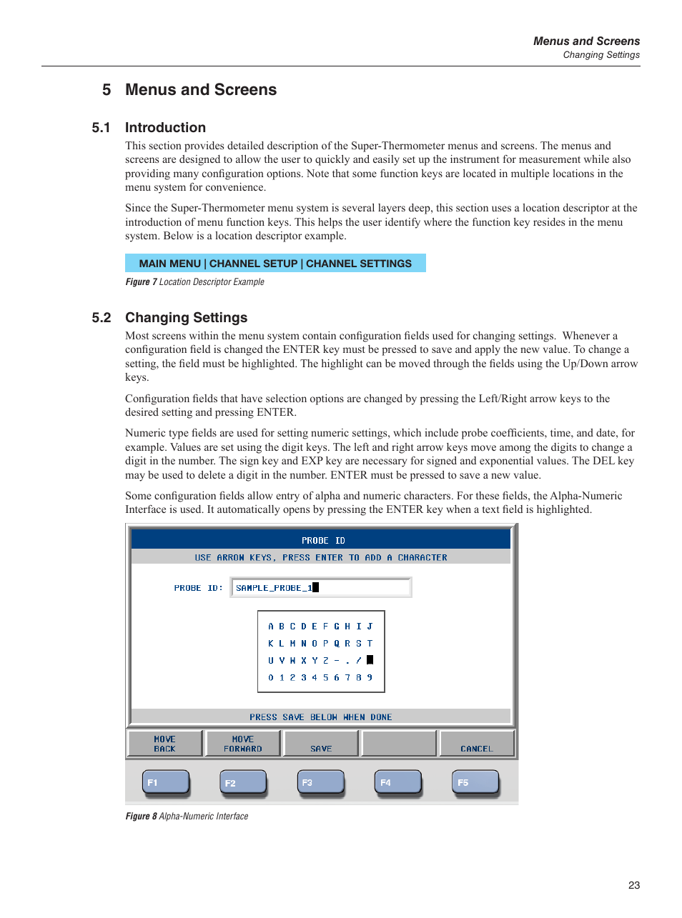 5 menus and screens, 1 introduction, 2 changing settings | Figure 7 location descriptor example, Figure 8 alpha-numeric interface, 1 introduction 5.2 changing settings | Fluke 1595A User Manual | Page 33 / 130