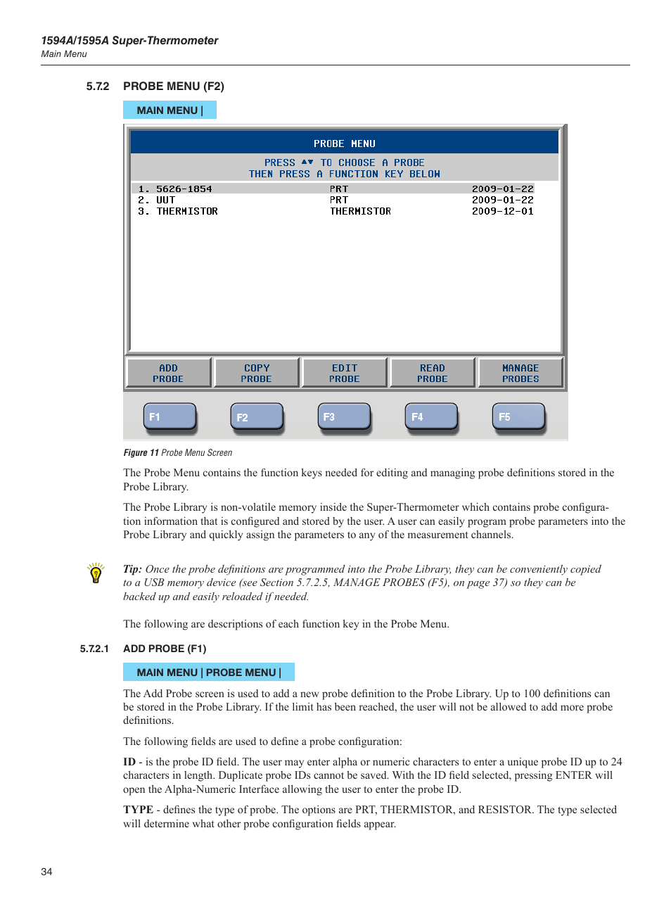 2 probe menu (f2), 1 add probe (f1), Figure 11 probe menu screen | Add probe (f1) | Fluke 1595A User Manual | Page 44 / 130