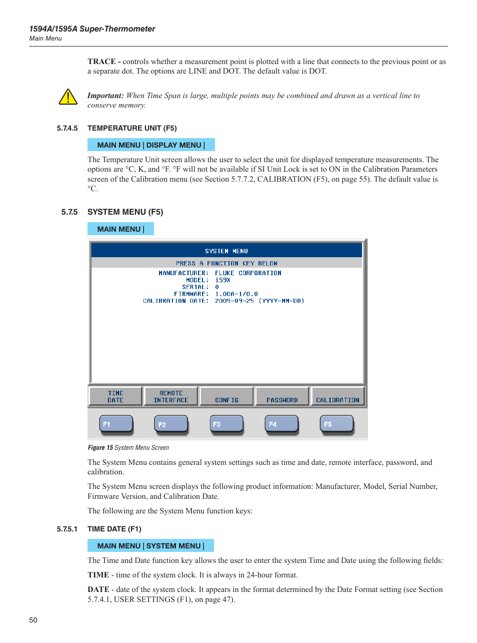 5 temperature unit (f5), 5 system menu (f5), 1 time date (f1) | Figure 15 system menu screen, Temperature unit (f5), Time date (f1) | Fluke 1595A User Manual | Page 60 / 130