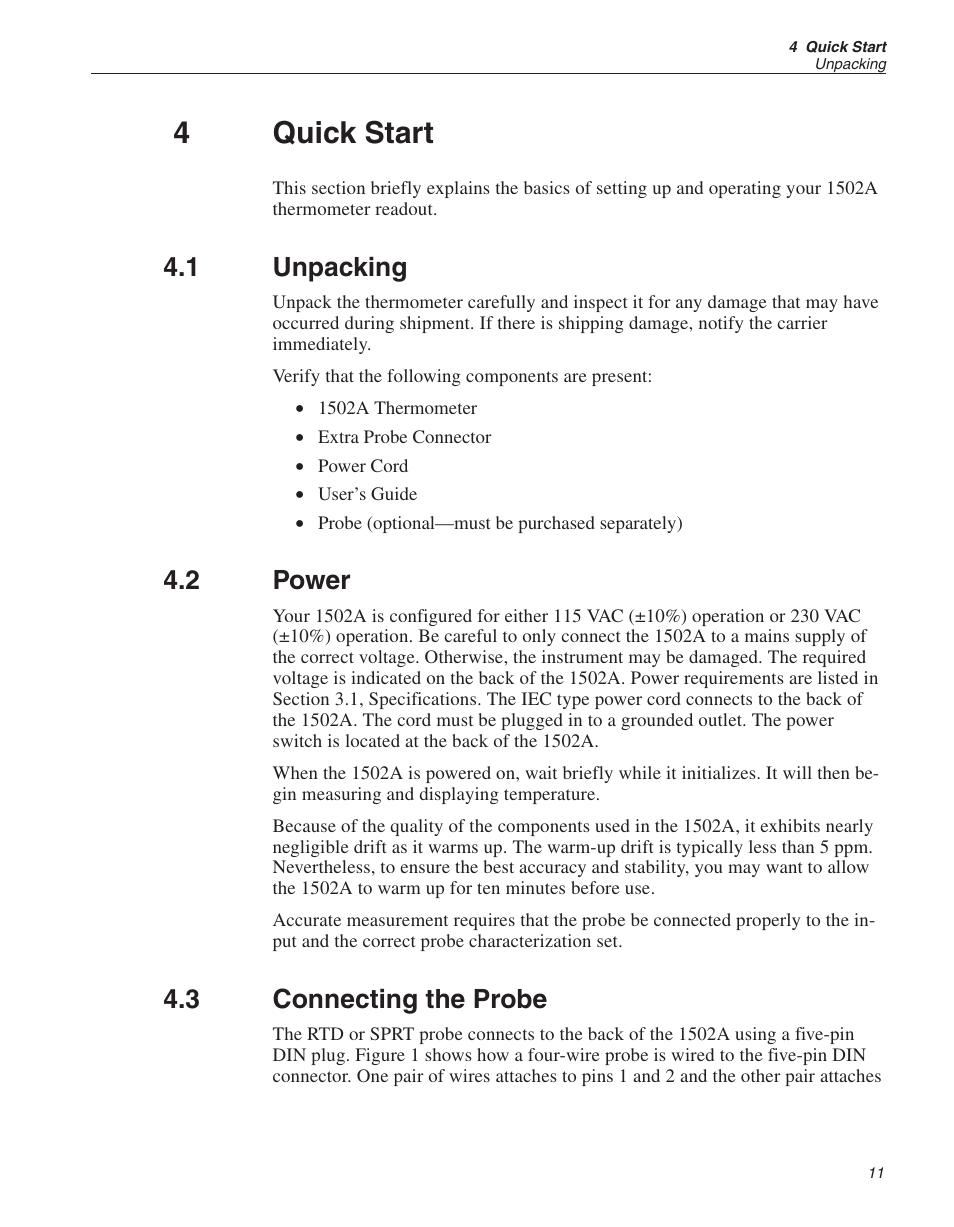4 quick start 11, 1 unpacking 11, 2 power 11 | 3 connecting the probe 11, Quick start, Unpacking, Power, Connecting the probe, 4quick start, 1 unpacking | Fluke HART SCIENTIFIC 1502A User Manual | Page 15 / 43