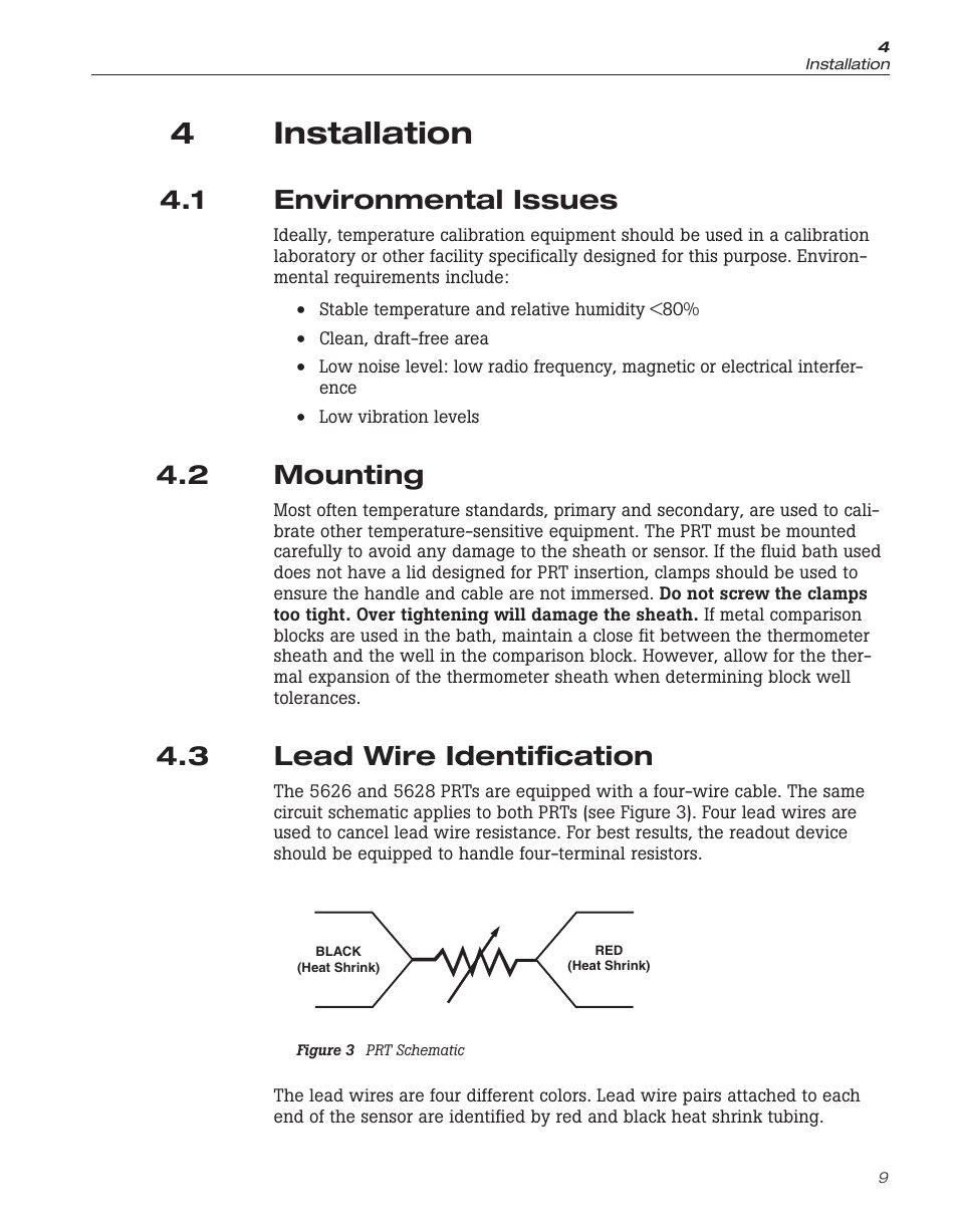 4 installation 9, 1 environmental issues 9, 2 mounting 9 | 3 lead wire identification 9, Figure 3 prt schematic 9, 4 installation, Environmental issues, Mounting, Lead wire identification, Figure 3 | Fluke 5626/5628 User Manual | Page 15 / 22