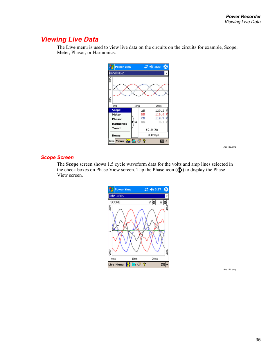 Viewing live data, Scope screen | Fluke 1750 User Manual | Page 43 / 60