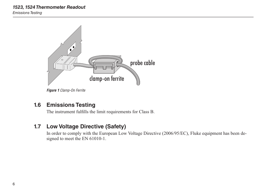 6 emissions testing, 7 low voltage directive (safety), Figure 1 clamp-on ferrite | Clamp-on ferrite probe cable | Fluke 1523 User Manual | Page 14 / 36
