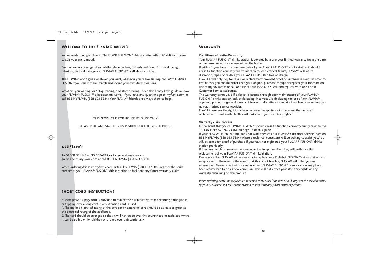 Warranty, Welcome to the flavia ® world, Assistance | Short cord instructions | FLAVIA Beverage Systems Flavia Coffeemaker User Manual | Page 2 / 10