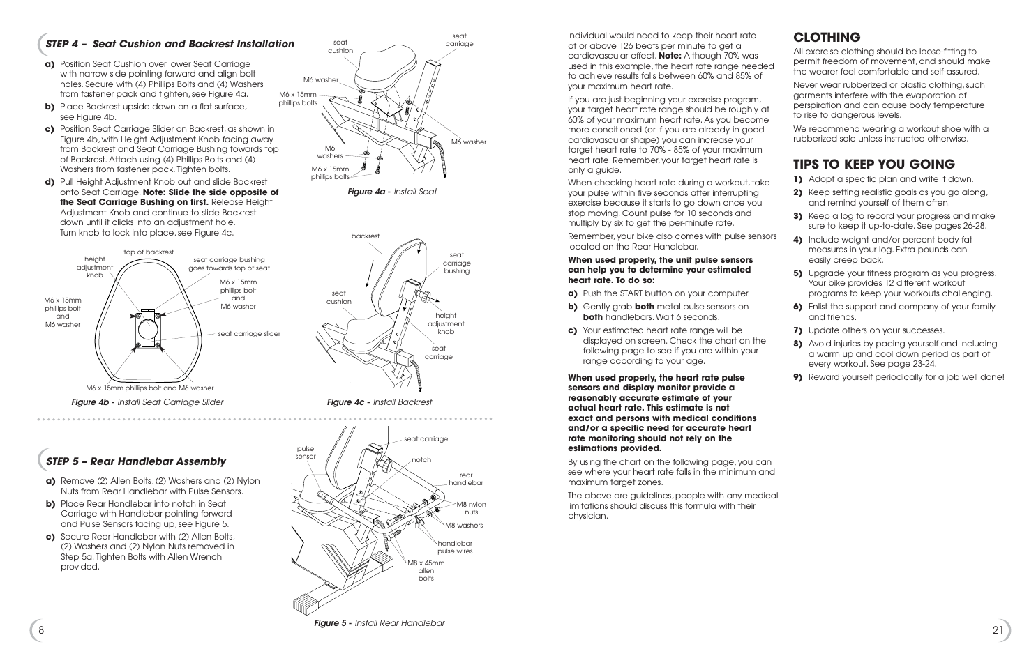Clothing, Tips to keep you going, Step 5 – rear handlebar assembly | Step 4 – seat cushion and backrest installation | Fitness Quest 5K 6100 User Manual | Page 9 / 15