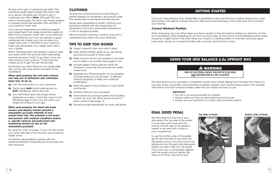 Warning, Using your new balance 6.0u upright bike, Getting started | Dual sided pedal, Clothing, Tips to keep you going | New Balance 6.0u User Manual | Page 10 / 13