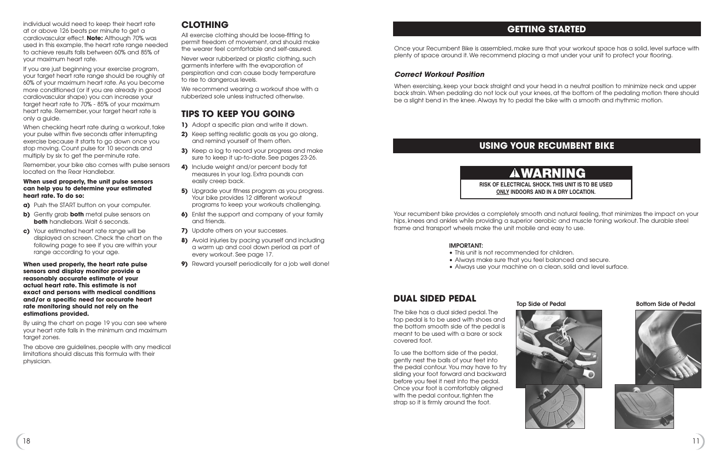 Warning, Using your recumbent bike, Getting started | Dual sided pedal, Clothing, Tips to keep you going | Fitness Quest 6.5r User Manual | Page 12 / 15