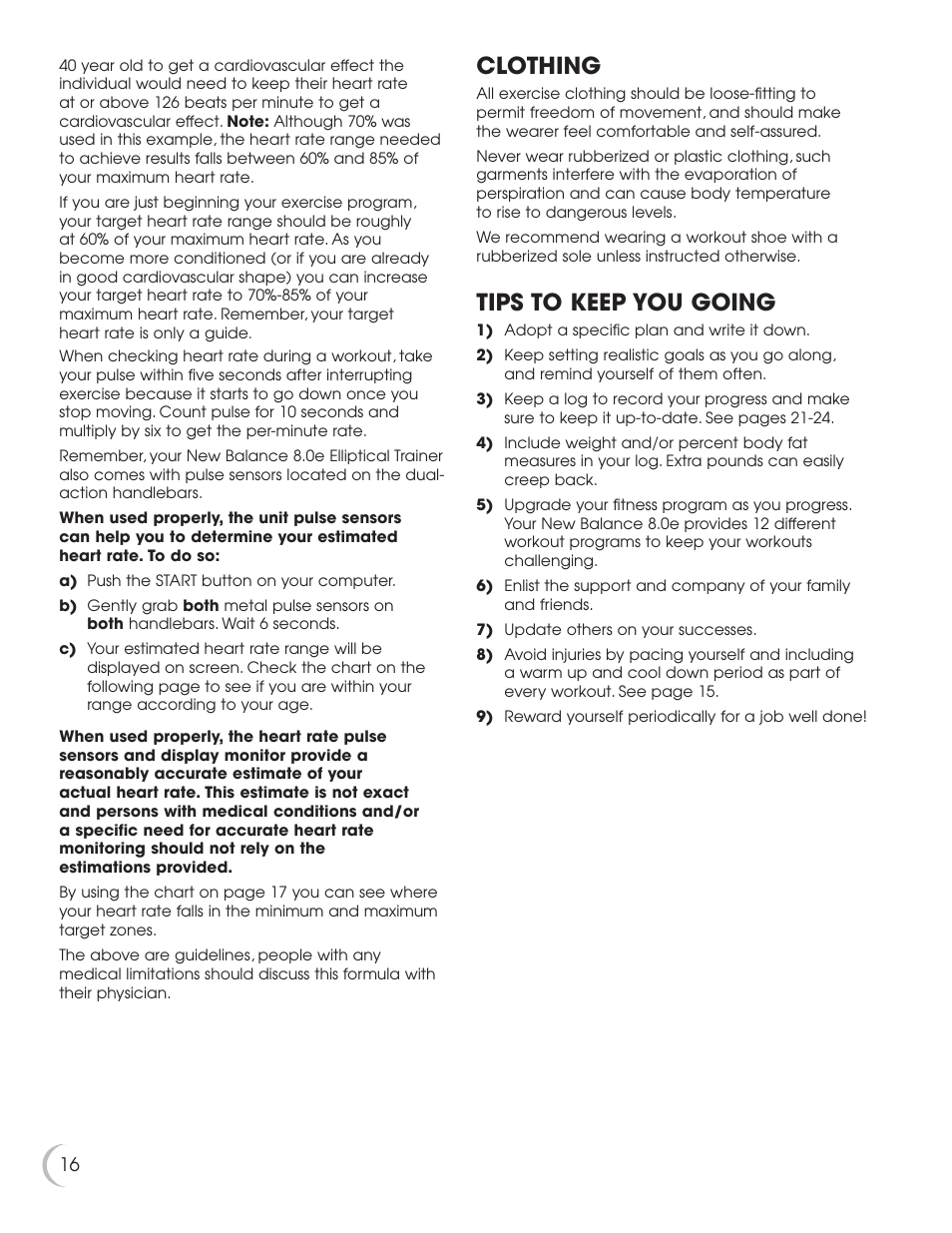 Clothing, Tips to keep you going | Fitness Quest 8.0e User Manual | Page 17 / 26