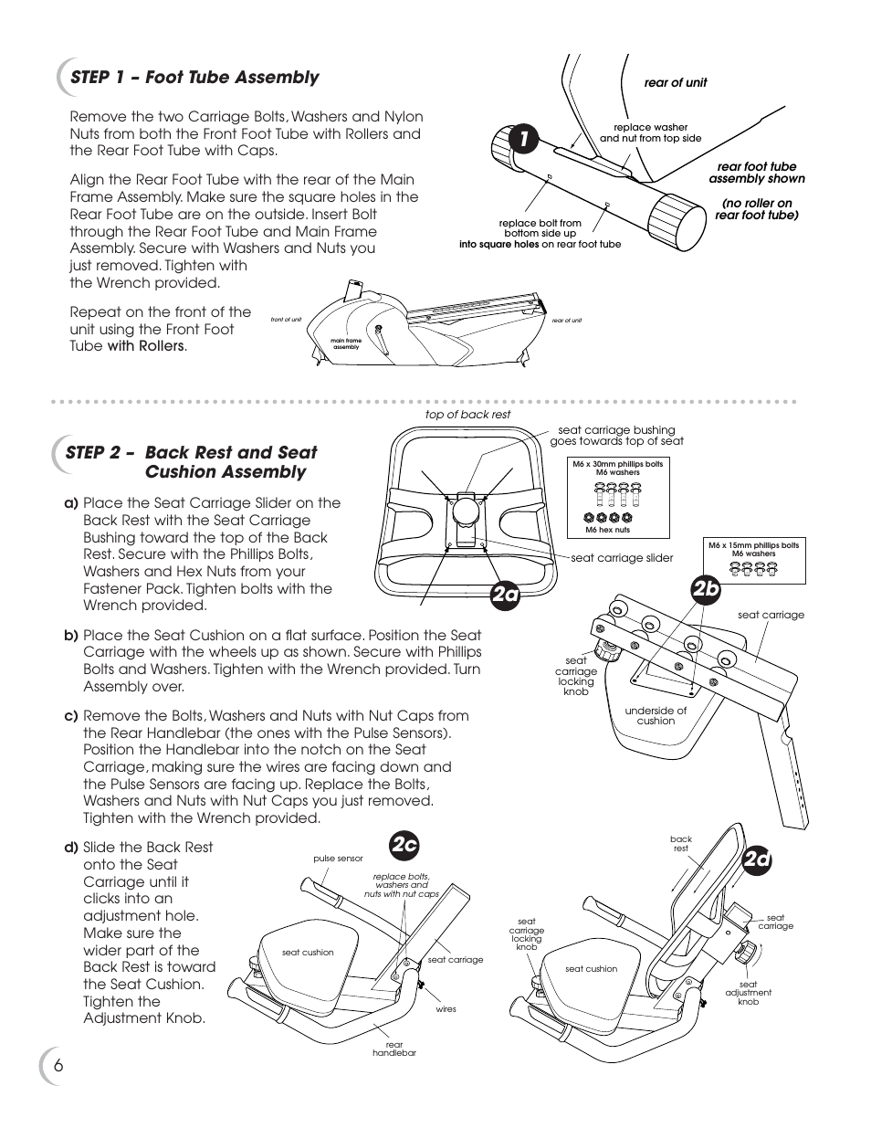 2a 2c, 2b 2d, 6step 2 – back rest and seat cushion assembly | Step 1 – foot tube assembly | Fitness Quest 7.5r User Manual | Page 7 / 26