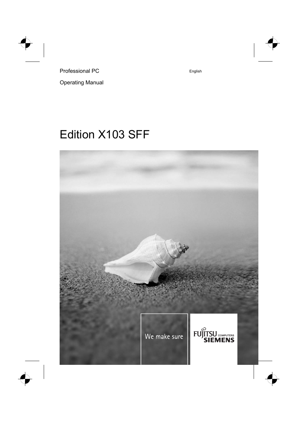 Fujitsu Siemens Computers X103 SFF User Manual | 49 pages