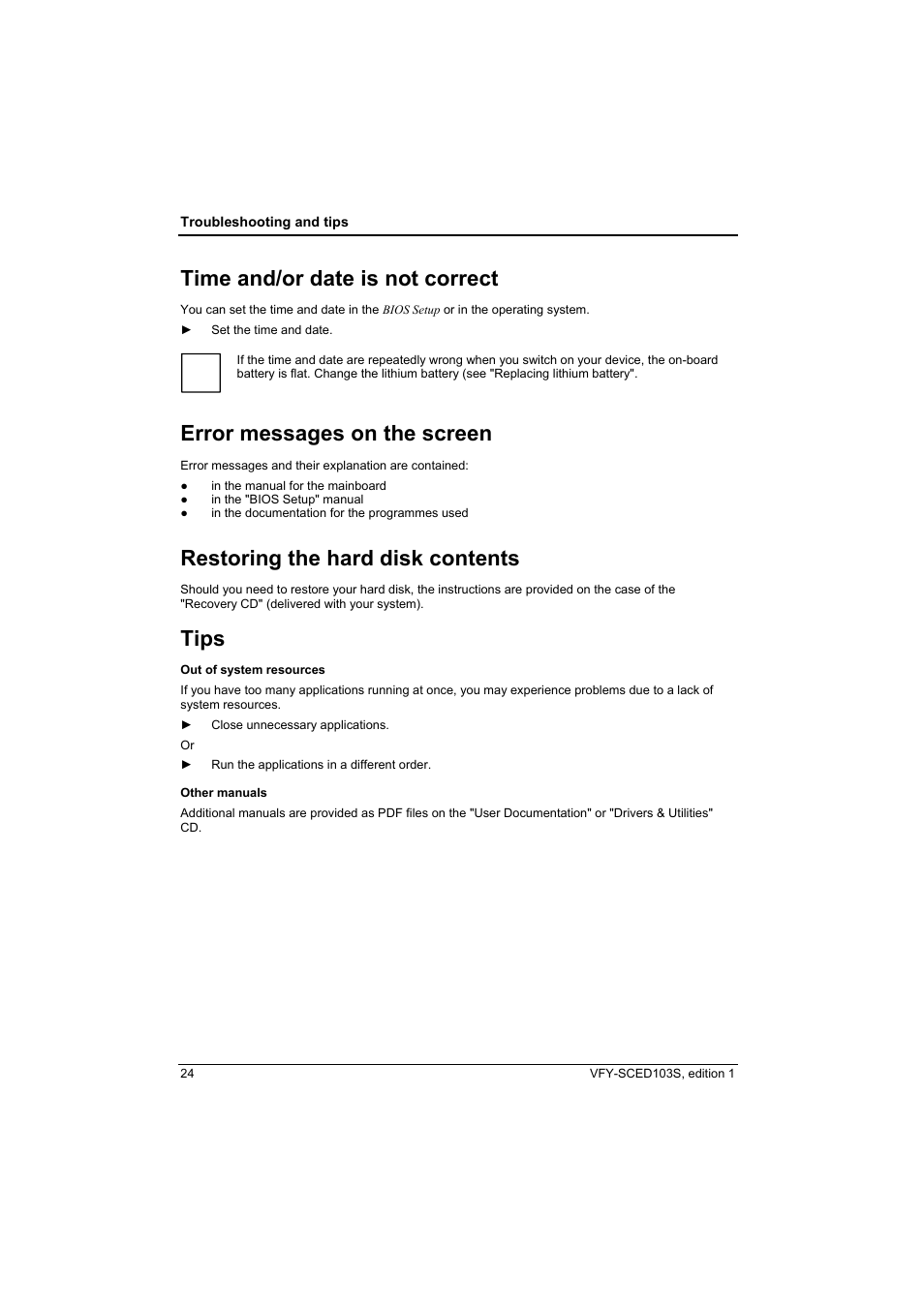 Time and/or date is not correct, Error messages on the screen, Restoring the hard disk contents | Tips | Fujitsu Siemens Computers X103 SFF User Manual | Page 32 / 49