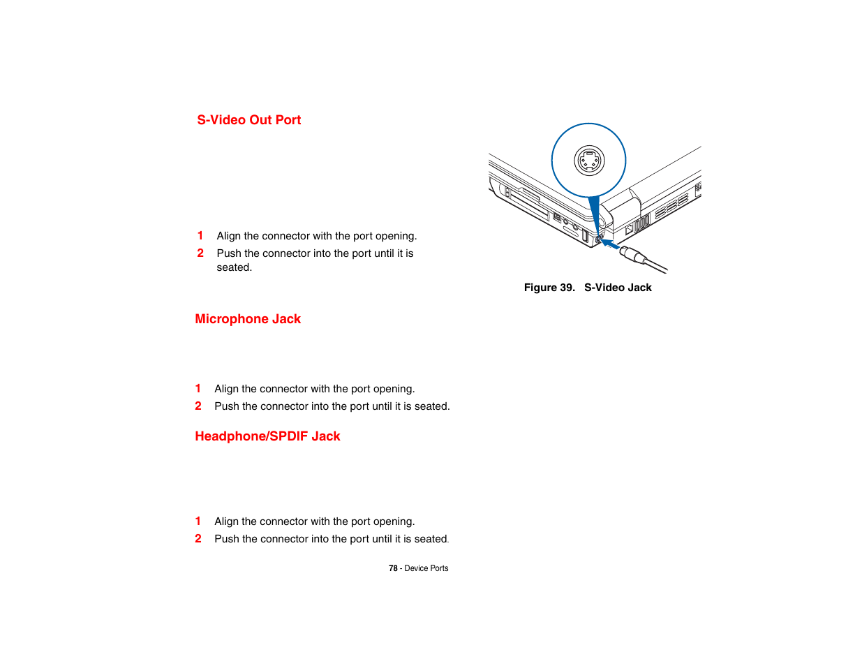 S-video out port, Microphone jack, Headphone/spdif jack | Fujitsu Siemens Computers N6470 User Manual | Page 83 / 185