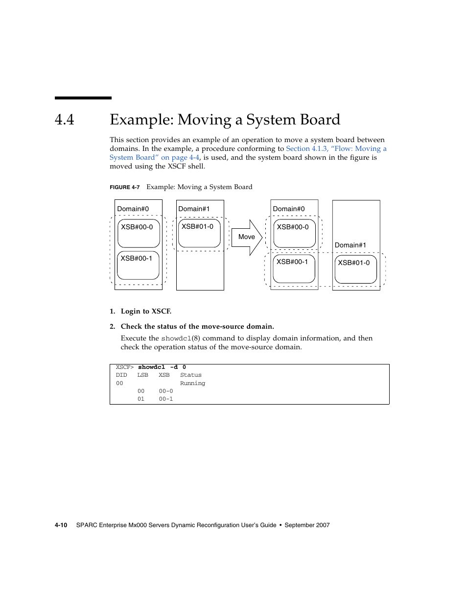4 example: moving a system board, Example: moving a system board, Figure 4-7 | Fujitsu Siemens Computers SPARC Enterprise M8000 User Manual | Page 100 / 162