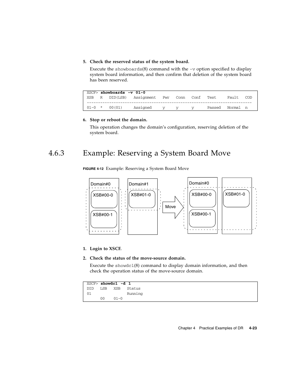 3 example: reserving a system board move, Example: reserving a system board move | Fujitsu Siemens Computers SPARC Enterprise M8000 User Manual | Page 113 / 162