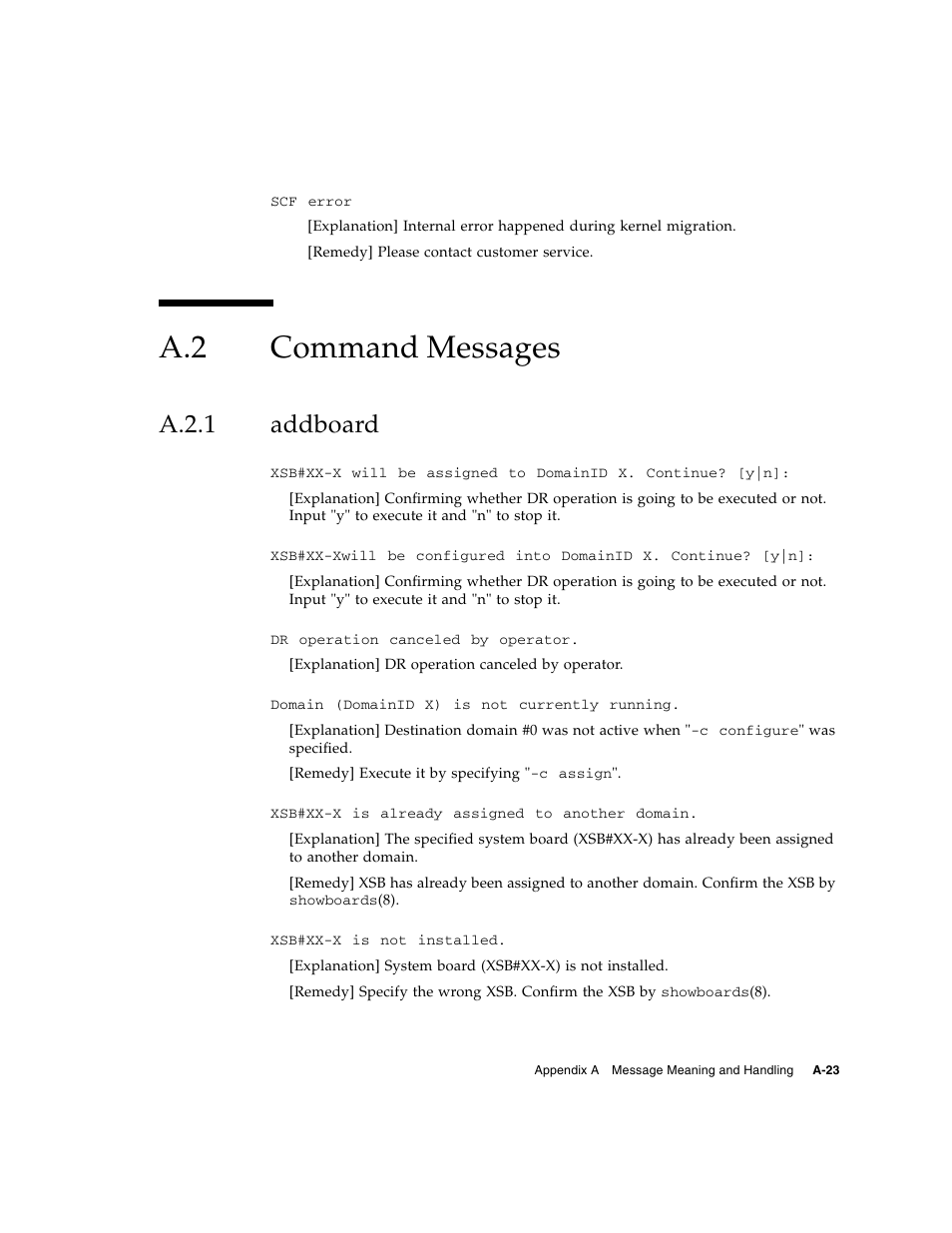 A.2 command messages, A.2.1 addboard, Command messages | A–23, A.2.1, Addboard | Fujitsu Siemens Computers SPARC Enterprise M8000 User Manual | Page 139 / 162