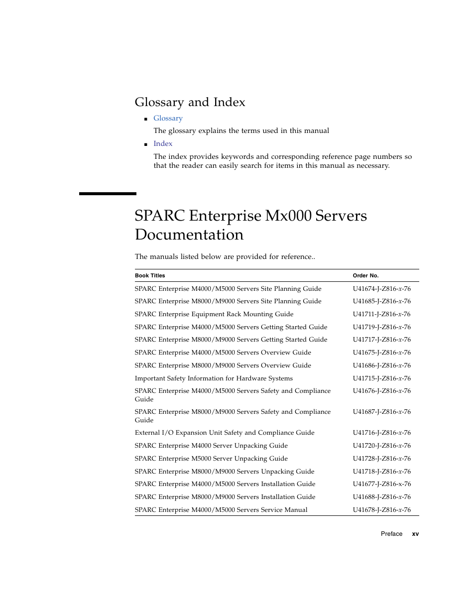 Sparc enterprise mx000 servers documentation, Glossary and index | Fujitsu Siemens Computers SPARC Enterprise M8000 User Manual | Page 17 / 162