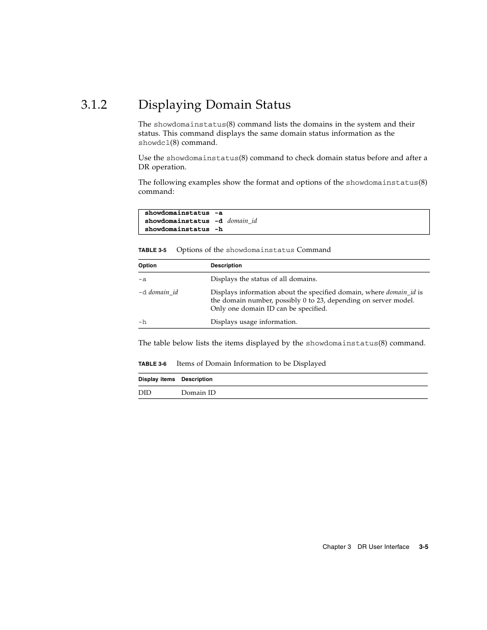 2 displaying domain status, Displaying domain status, Table 3-5 | Table 3-6 | Fujitsu Siemens Computers SPARC Enterprise M8000 User Manual | Page 67 / 162