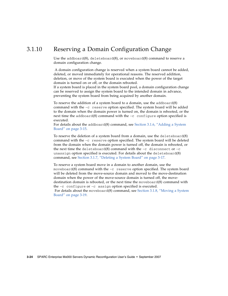 10 reserving a domain configuration change, Reserving a domain configuration change | Fujitsu Siemens Computers SPARC Enterprise M8000 User Manual | Page 86 / 162