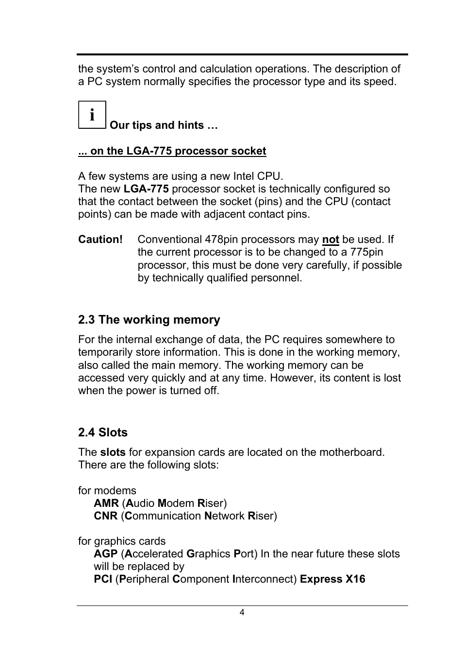Our tips and hints, On the lga-775 processor socket, 3 the working memory | 4 slots, 3 the working memory 2.4 slots | Fujitsu Siemens Computers Fujitsu-Siemens PC User Manual | Page 30 / 96