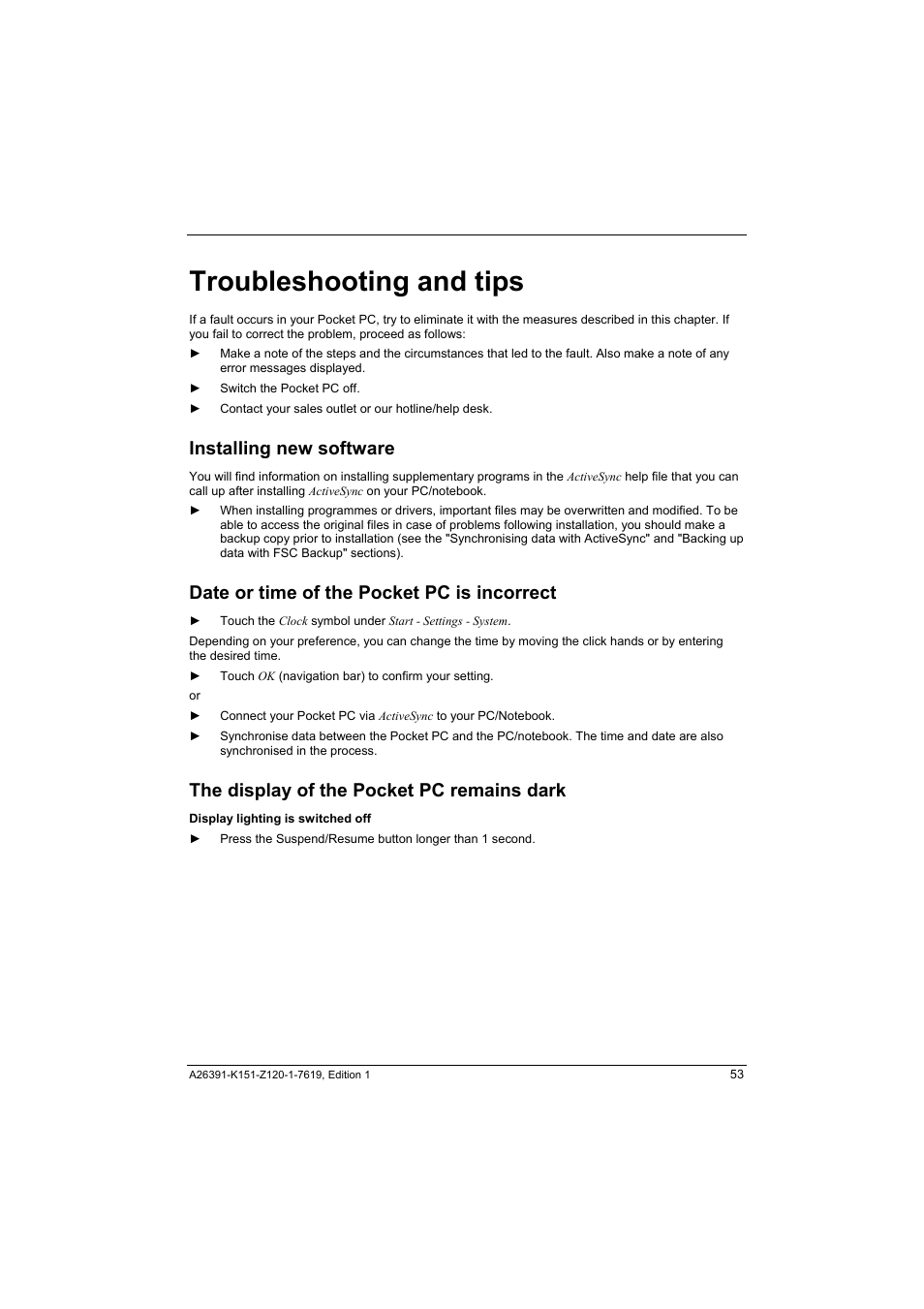 Troubleshooting and tips, Installing new software, Date or time of the pocket pc is incorrect | The display of the pocket pc remains dark | Fujitsu Siemens Computers LOOX 700 User Manual | Page 61 / 70