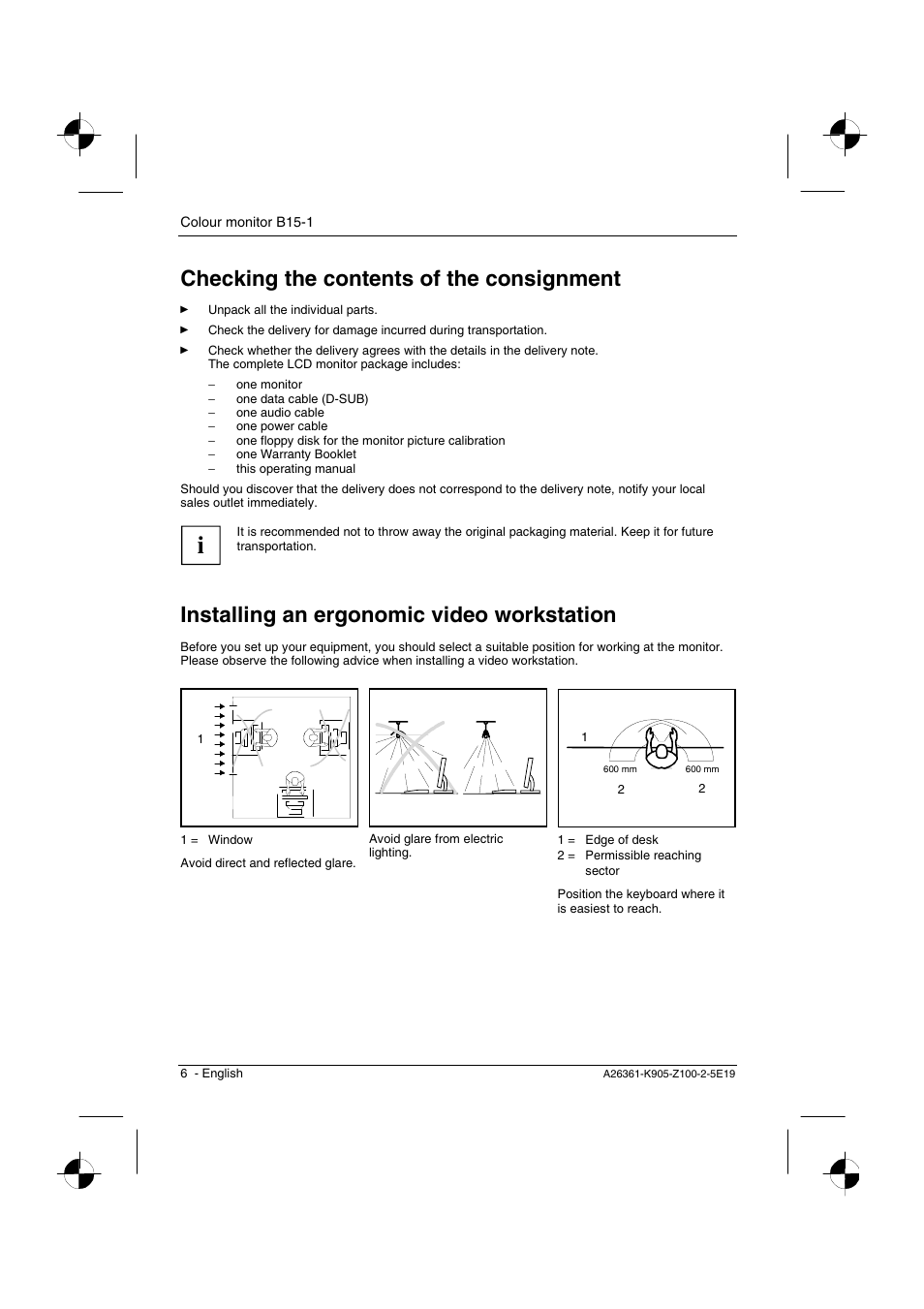Checking the contents of the consignment, Installing an ergonomic video workstation | Fujitsu Siemens Computers B15-1 User Manual | Page 8 / 24