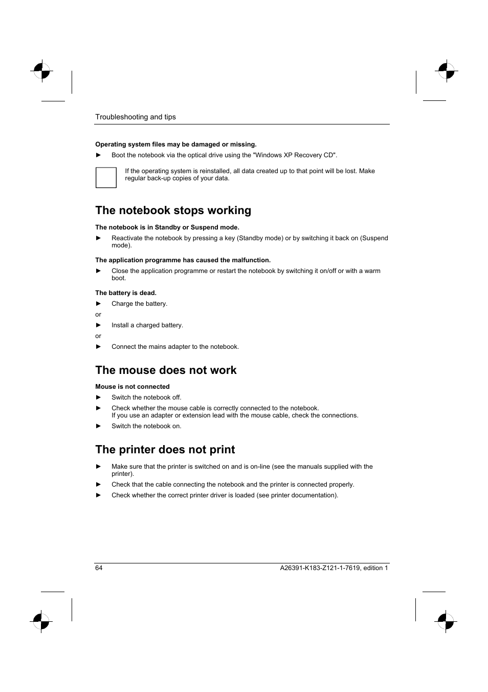 The notebook stops working, The mouse does not work, The printer does not print | Fujitsu Siemens Computers AMILO Pro V2035 User Manual | Page 74 / 84