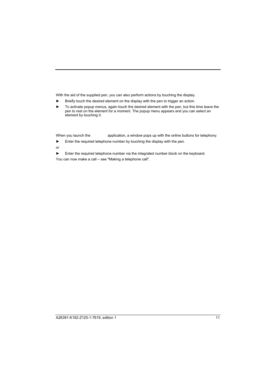 Using the pen and display, Using the online buttons for telephony | Fujitsu Siemens Computers Loox T User Manual | Page 21 / 118