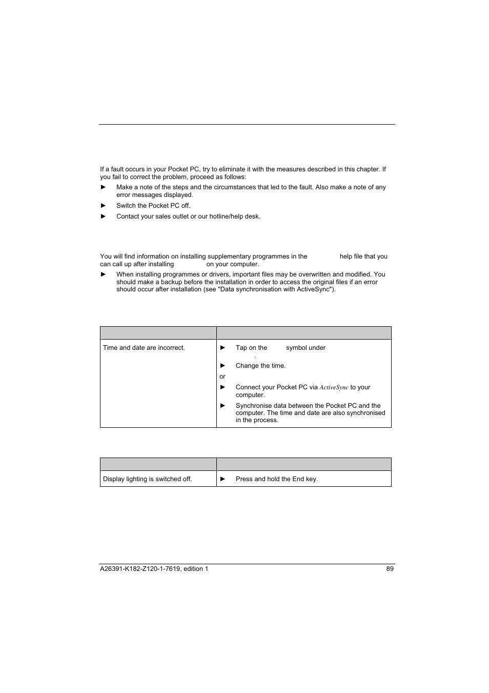 Troubleshooting and tips, Installing new software, The pocket pc’s time or date are not correct | The display of the pocket pc remains dark | Fujitsu Siemens Computers Loox T User Manual | Page 99 / 118