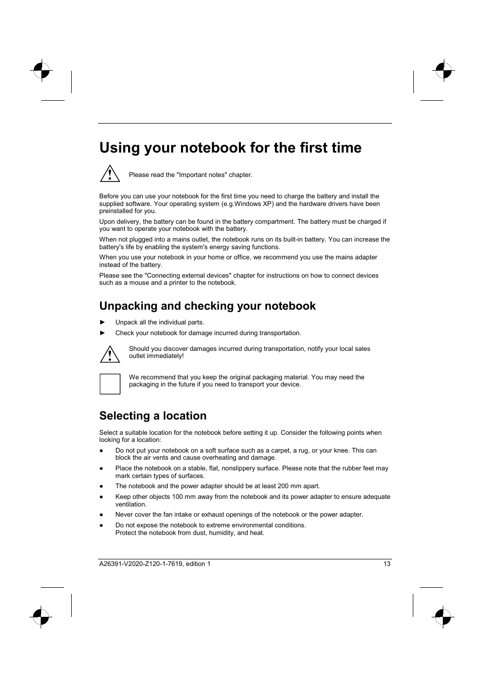 Using your notebook for the first time, Unpacking and checking your notebook, Selecting a location | Fujitsu Siemens Computers V2020 User Manual | Page 21 / 60