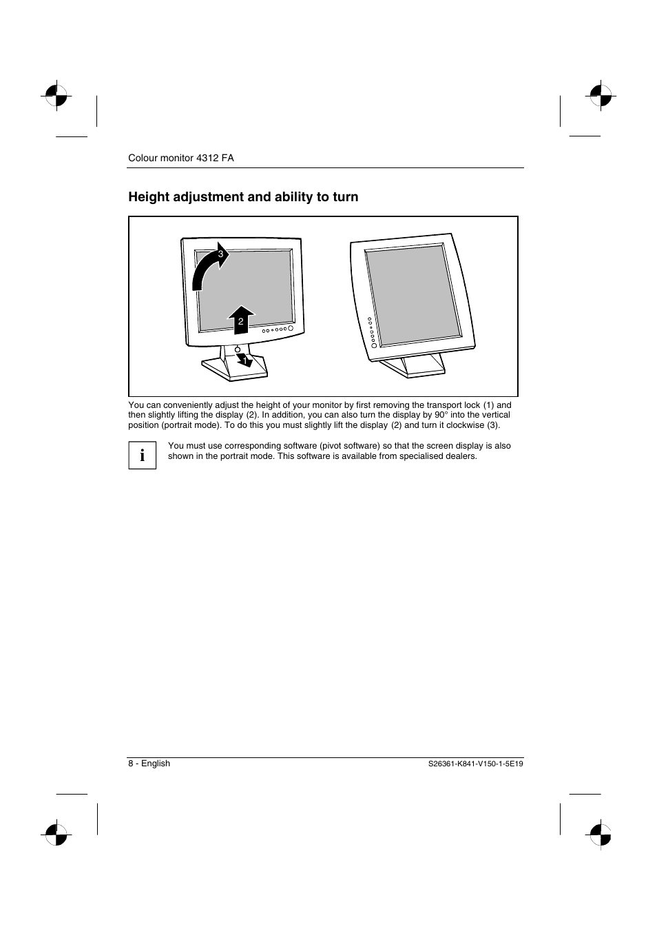Height adjustment and ability to turn | Fujitsu Siemens Computers 4312 FA User Manual | Page 11 / 26