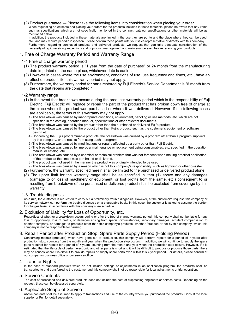 Free of charge warranty period and warranty range, Transfer rights, Service contents | Applicable scope of service | Fuji Bikes FRENIC 5000G11S/P11S User Manual | Page 109 / 132