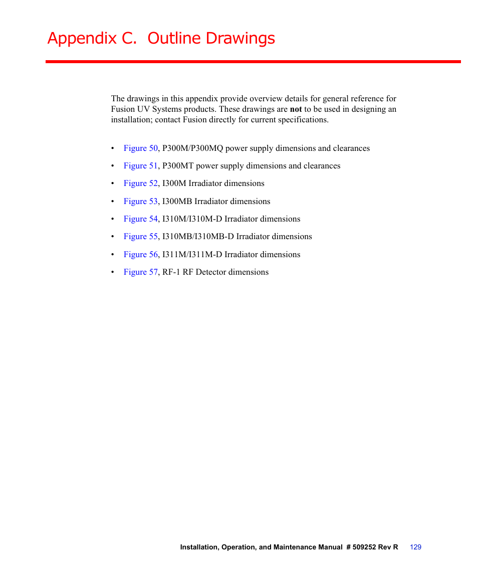 Appendix c. outline drawings, Appendix c, “outline drawings, For res | Fusion F300S User Manual | Page 129 / 154
