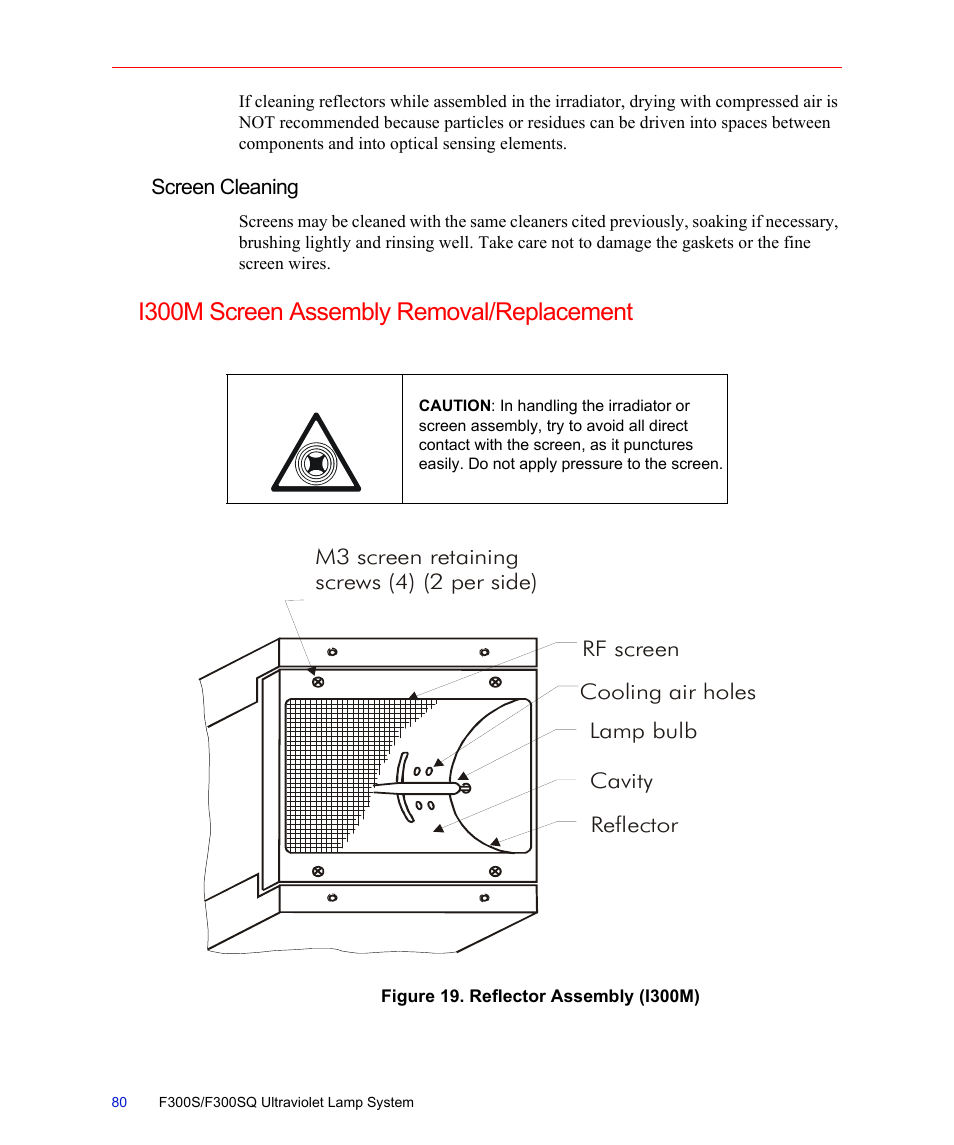 Screen cleaning, I300m screen assembly removal/replacement, Figure 19. reflector assembly (i300m) | Fusion F300S User Manual | Page 80 / 154