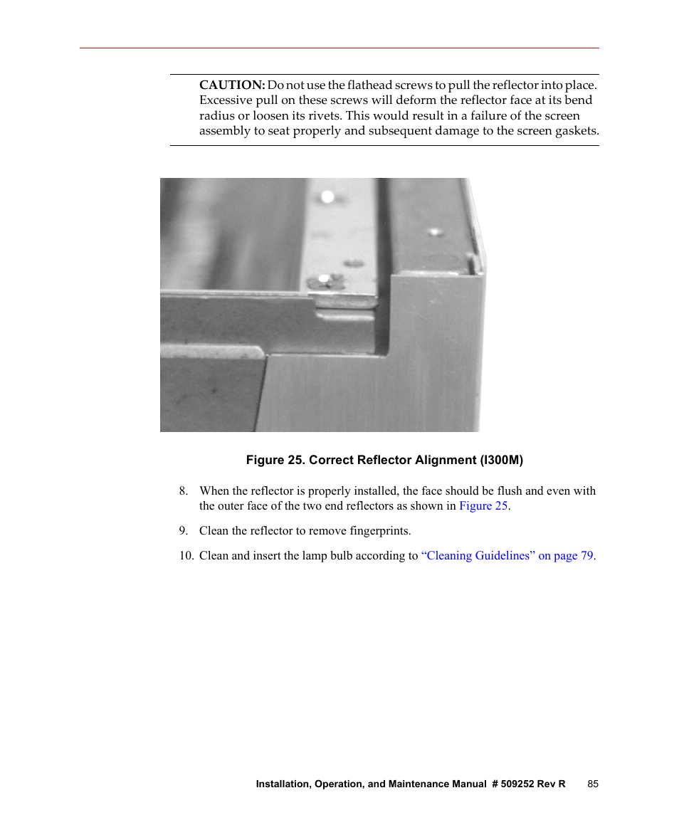 Figure 25. correct reflector alignment (i300m) | Fusion F300S User Manual | Page 85 / 154