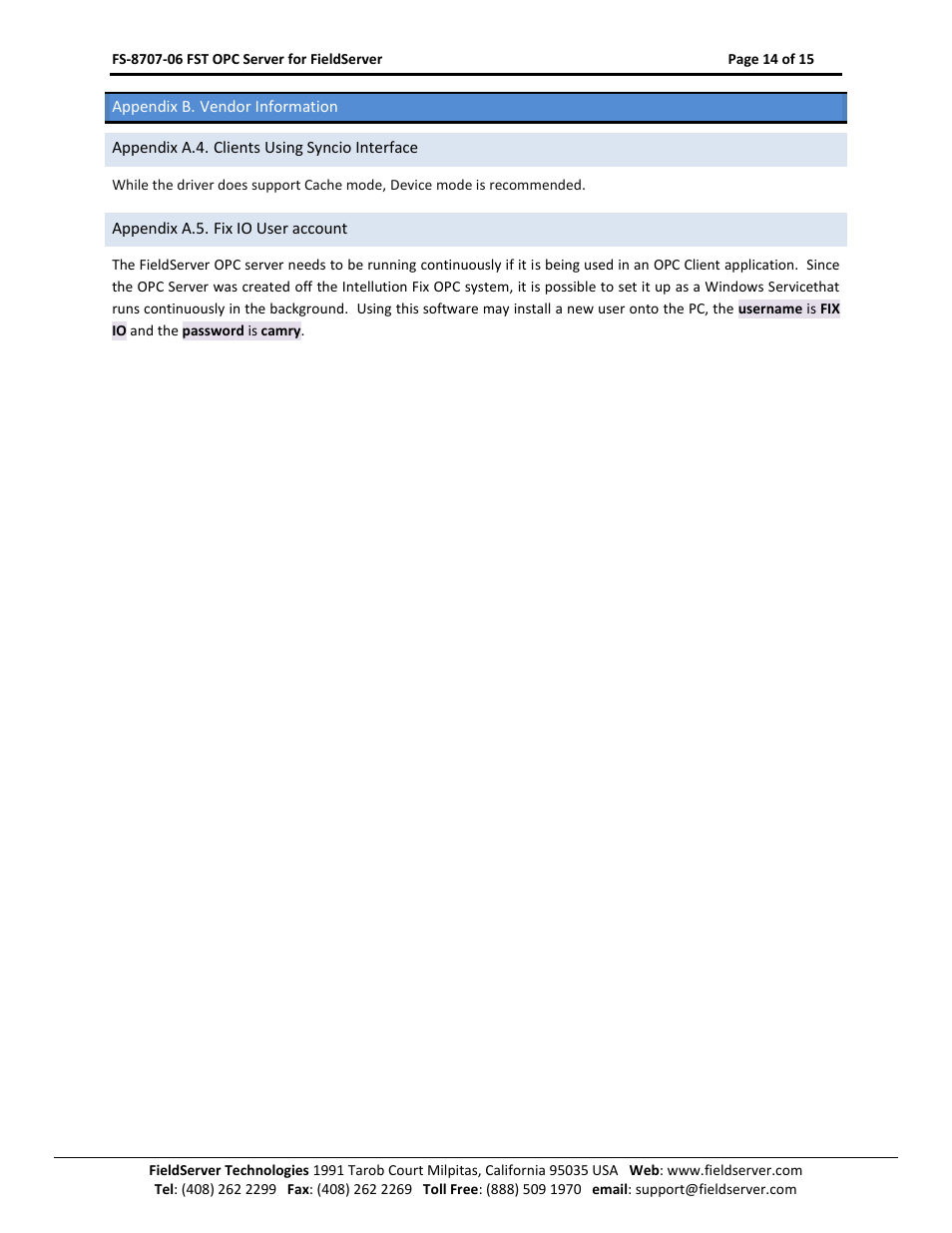 Appendix b. vendor information, Appendix a.4. clients using syncio interface, Appendix a.5. fix io user account | FieldServer FS-8707-06 User Manual | Page 14 / 15