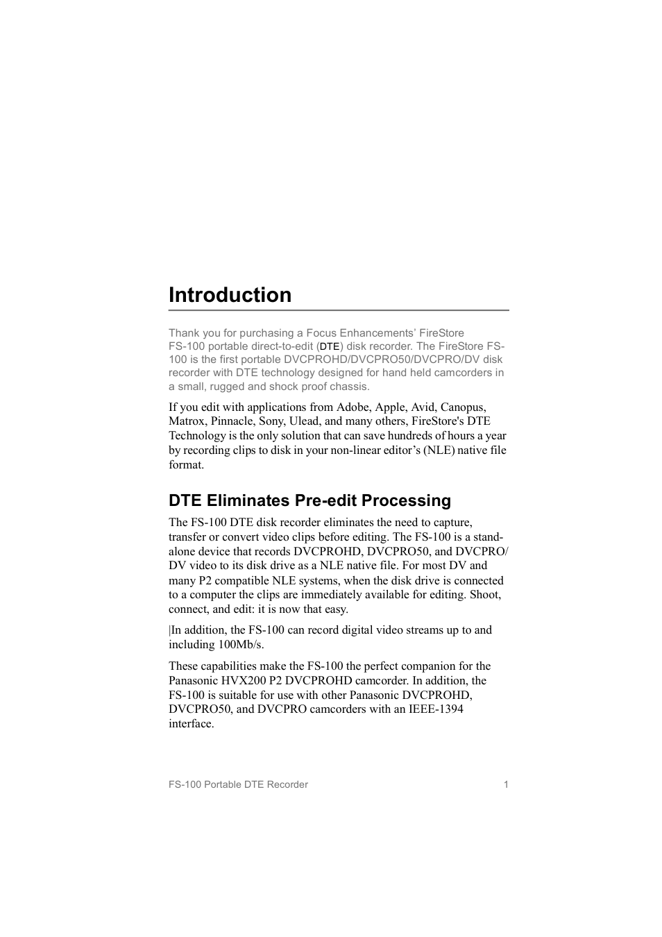 Introduction, Dte eliminates pre­edit processing | FOCUS Enhancements MANL102306 User Manual | Page 19 / 120