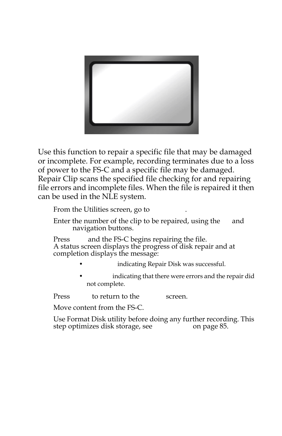 Repair clip dv mode only, Repair clip, Dv mode only | FOCUS Enhancements FS-C User Manual | Page 103 / 122