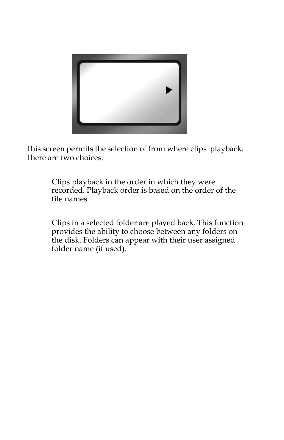 Play from screen | FOCUS Enhancements FS-C User Manual | Page 112 / 122