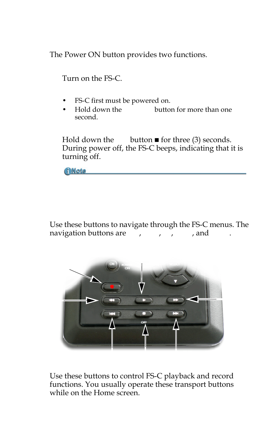 Power on button, Navigation buttons, Transport control buttons | FOCUS Enhancements FS-C User Manual | Page 25 / 122