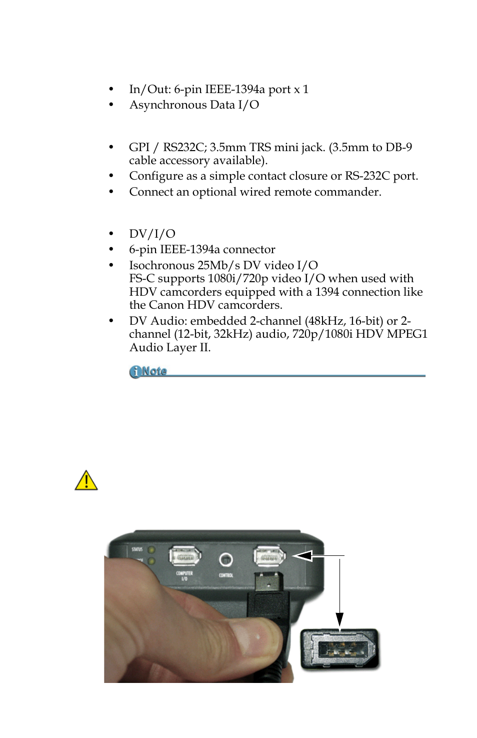 Computer firewire connector, Remote control, serial connector, Camera firewire connector | Firewire alignment | FOCUS Enhancements FS-C User Manual | Page 29 / 122